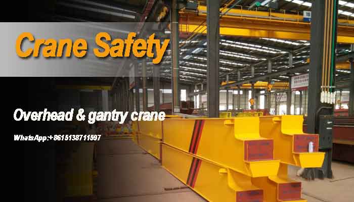 Overhead Crane Safety Requirements, Hazards & Preventions