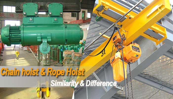 Electric Chian Hoist vs. Electric Wire Rope Hoist | Similarity & Difference 