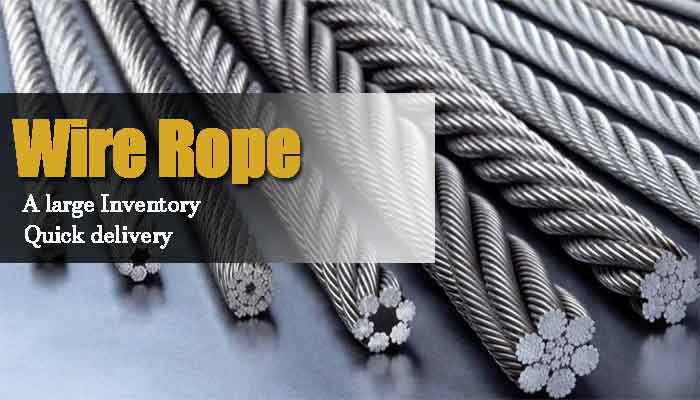 Types of Wire Ropes:A large Inventory of Wire Ropes