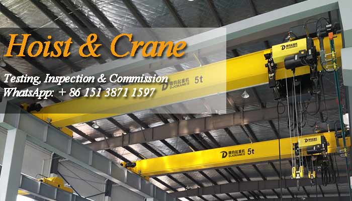 Hoist and Crane Examination, Testing & Commissioning 