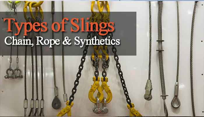 Hoisting & Rigging: Chain Sling, Rope Sling & Synthetic Sling 