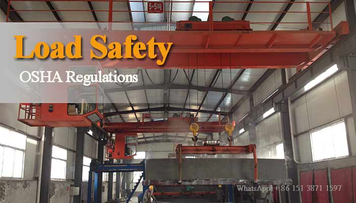 How to Secure Load Handing of Your Overhead Travelling Crane?