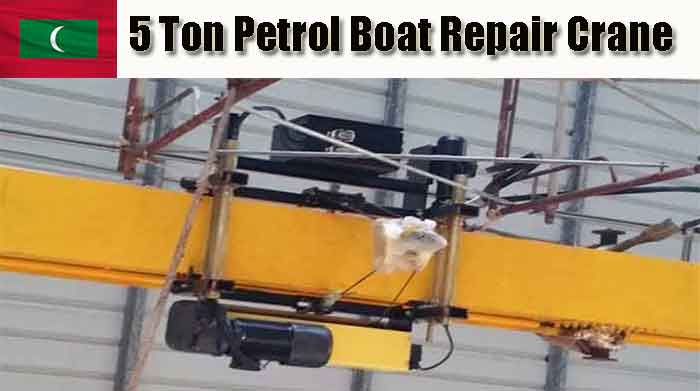 5 Ton Overhead Travelling Crane for Petrol Boat Repair Maldives