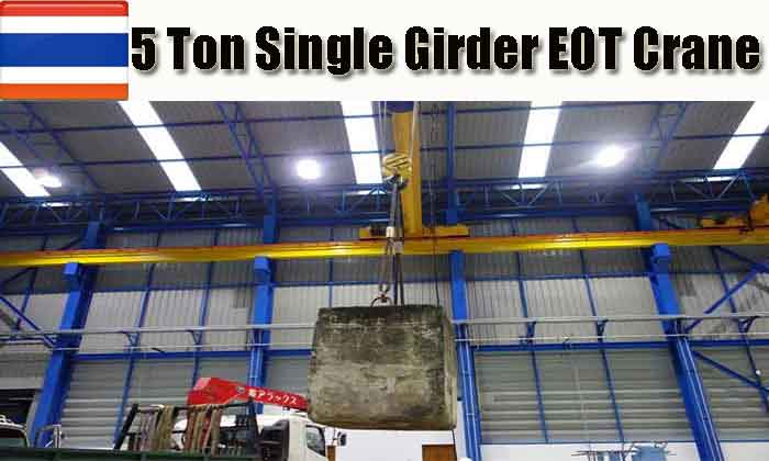 5 Ton & 15 Ton Single Girder Eot Crane for Thailand Valve Plant 